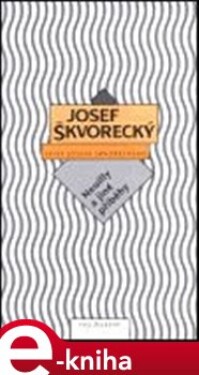 Neuilly a jiné příběhy - Josef Škvorecký e-kniha