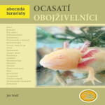 Ocasatí obojživelníci - Abeceda teraristy - Jiří Wolf