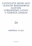 Slovník středověké latiny v českých zemích III / I–N / Latinitatis medii aevi lexicon Bohemorum