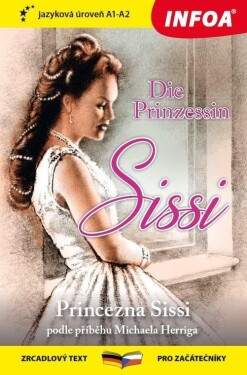 Die Prinzessin Sissi