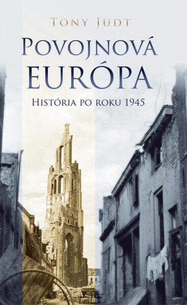 Povojnová Európa - Tony Judt