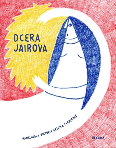 Dcera Jairova Ivana Pecháčková