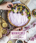 Mamachef: radost v kuchyni - Martina Hladjuk