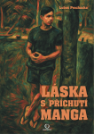 Láska s příchutí manga - Luboš Procházka
