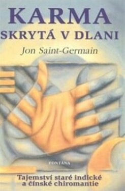 Karma skrytá dlani Jon Saint-Germain