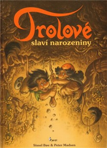 Trolové slaví narozeniny Sissel Boe