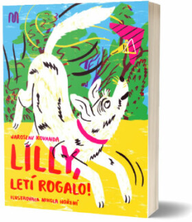 Lilly, letí rogalo Jaroslav Kovanda