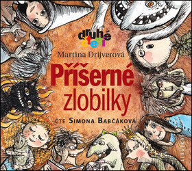 Příšerné zlobilky - Martina Drijverová - audiokniha