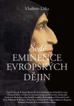Šedé eminence evropských dějin (e-kniha) - Vladimír Liška