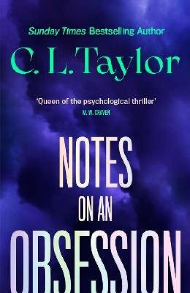 Notes on an Obsession - Cally Taylor