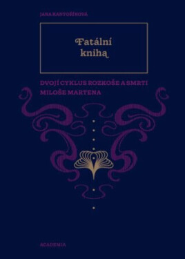 Fatální kniha - Jana Kantoříková