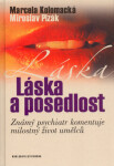 Láska a posedlost (poškozená) - Miroslav Plzák, Marcela Kolomacká