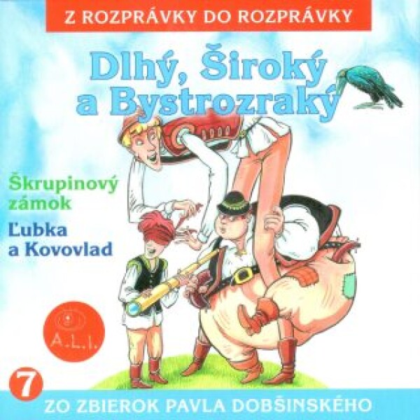 Dlhý, Široký a Bystrozraký - audiokniha