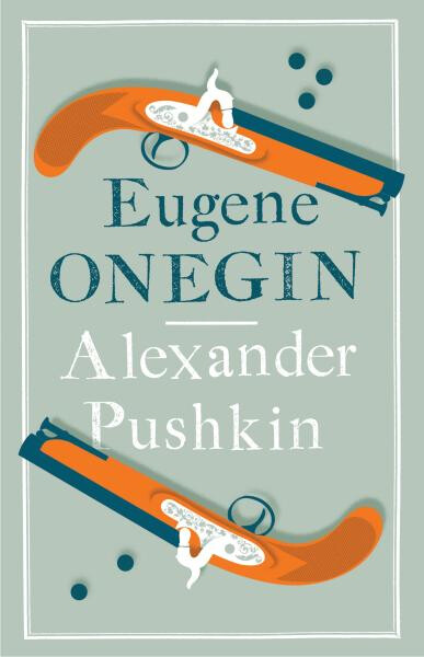 Eugene Onegin - Alexandr Sergejevič Puškin