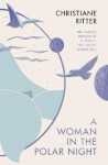 Woman in the Polar Night