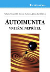 Autoimunita - Jiřina Bartůňková, Yehuda Shoenfeld, Terezie Fučíková