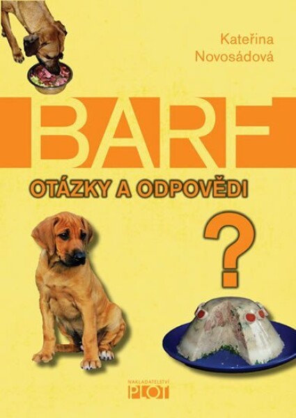 BARF Otázky odpovědi