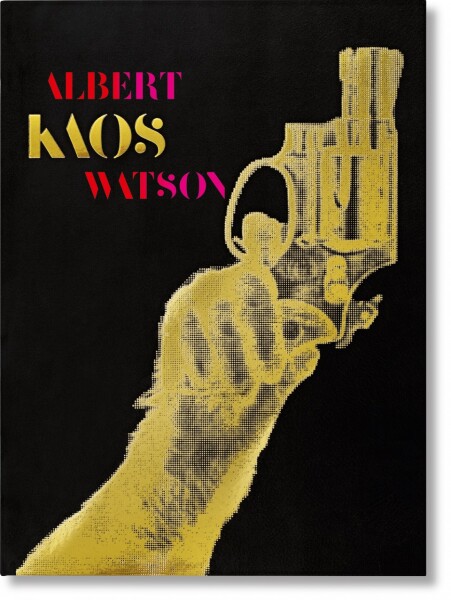 Albert Watson: Kaos (Collector’s Edition) Reuel Golden