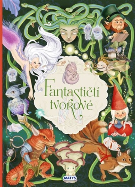 Fantastičtí tvorové