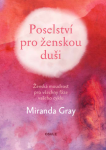 Poselství pro ženskou duši - Miranda Gray - e-kniha