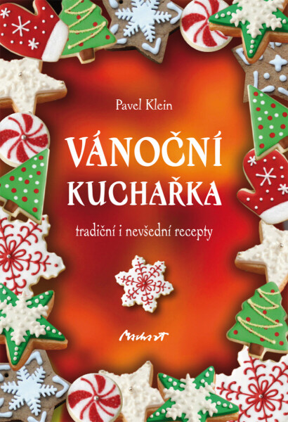 Vánoční kuchařka - Pavel Klein