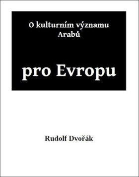 Kulturním významu Arabů pro Evropu