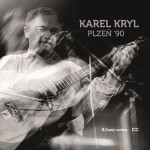 Karel Kryl: Plzeň 90 Karel Kryl: