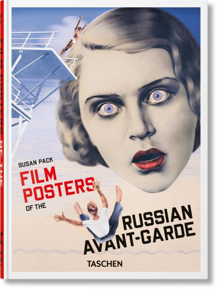 Film Posters of the Russian Avant-Garde (45th Edition) - Susan Pack