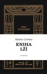 Kniha lží - Aleister Crowley