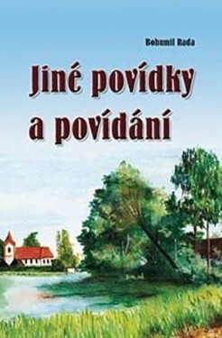 Jiné povídky povídání Bohumil Rada