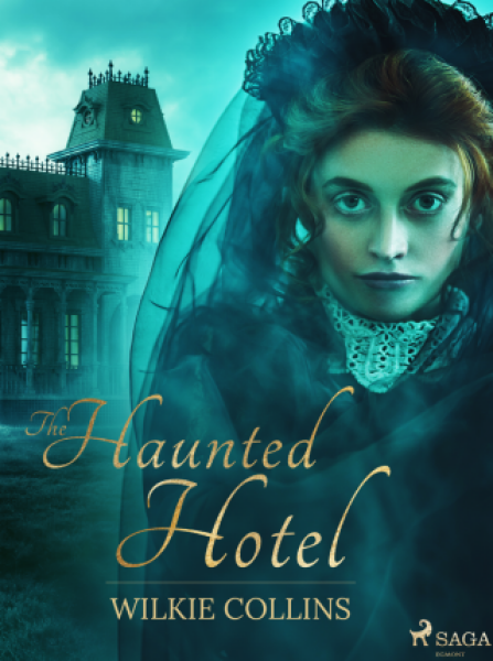 The Haunted Hotel - Wilkie Collins - e-kniha