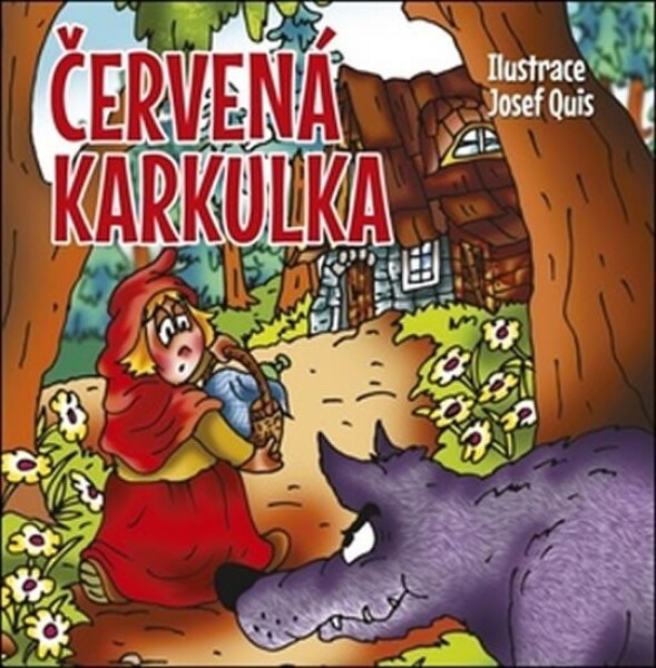 Červená karkulka - Josef Quis