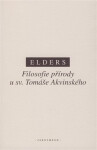 Filosofie přírody u sv. Tomáše Akvinského - Leo Elders