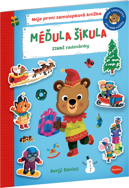 Méďula Šikula: Zimní radovánky – Samolepková knížka - Benji Davies