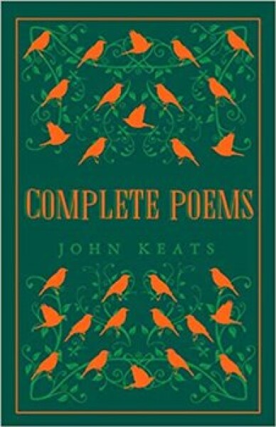 Complete Poems: Annotated Edition (Great Poets series) - John Keats