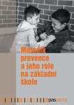 Metodik prevence jeho role na základní škole