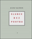 Slunce bez pohybu