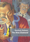 Dominoes 1 Sherlock Holmes the Blue Diamond with Audio MP3 Pack (2nd) - Arthur Conan Doyle