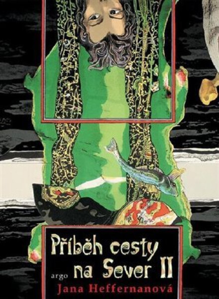 Příběh cesty na Sever II Jana Heffernanová