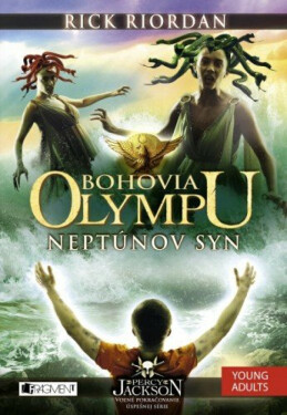 Bohovia Olympu – Neptúnov syn - Rick Riordan, Zora Sadloňová