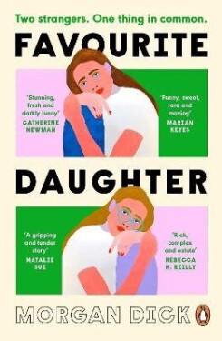 Favourite Daughter - Morgan Dick