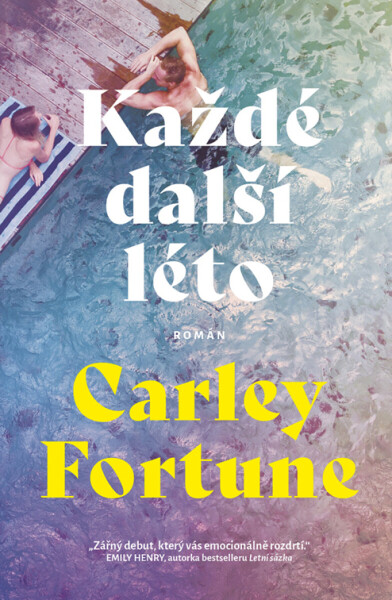 Každé další léto - Carley Fortune