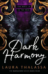 Dark Harmony (The Bargainers 4) - Laura Thalassa