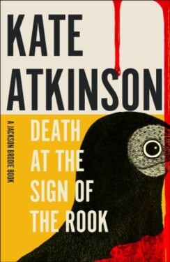 Death at the Sign of the Rook - Kate Atkinson