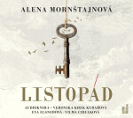 Listopád - CDmp3 (Čte Veronika Khek Kubařová, Eva Elsnerová, Vilma Cibulková) - Alena Mornštajnová