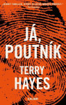 Já, Poutník - Terry Hayes