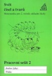 Svět čísel a tvarů Pracovní sešit 2