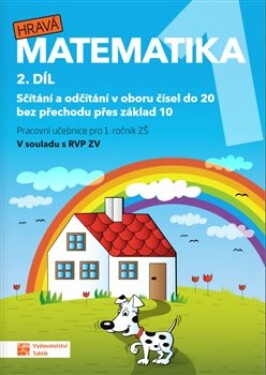 Hravá matematika pracovní učebnice