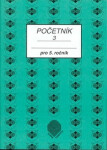 Početník pro 5. ročník ZŠ - 3.díl - Jiřina Brzobohatá