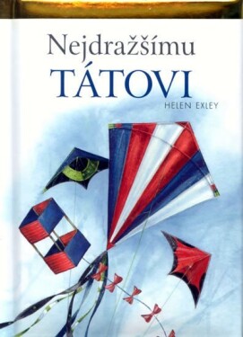 Nejdražšímu tátovi - Helen Exleyová